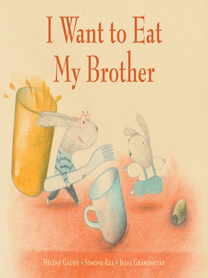 cover image of I Want to Eat My Brother